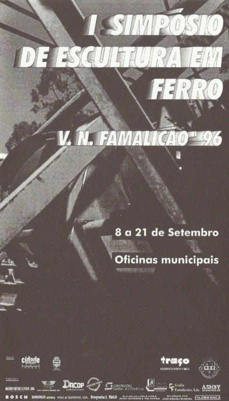 1º Simpósio de Escultura em Ferro de Vila Nova de&nbsp;Famalicão