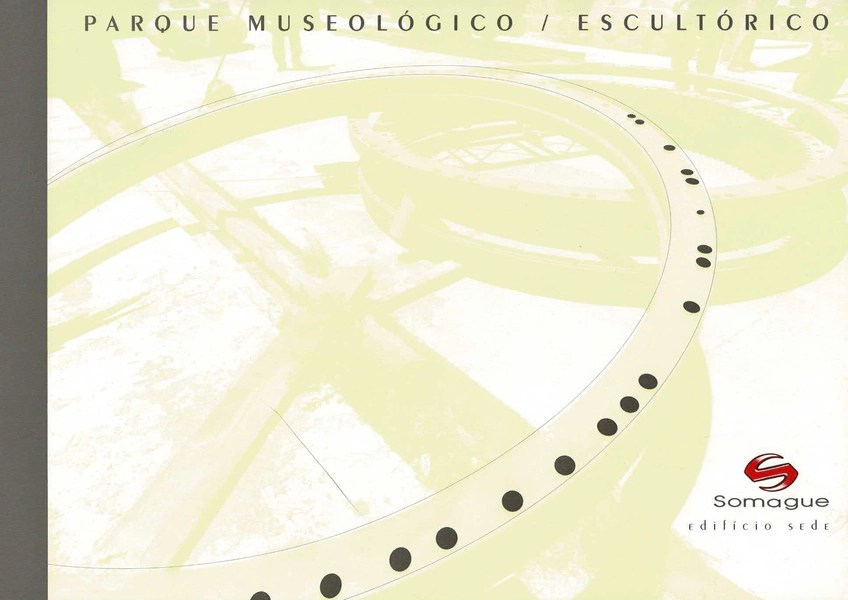 Parque Museológico-Escultórico da&nbsp;SOMAGUE